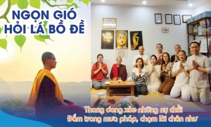 “Ngọn gió hỏi lá Bồ đề” - niềm hạnh phúc được cúng dường Trai tăng