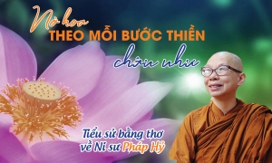 Ni sư Pháp Hỷ: Nở hoa theo mỗi bước thiền chân như