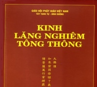 Kinh Lăng Nghiêm Tông Thông (Dịch và lược giải quyển 1 và 2)