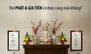 Thờ Phật tại gia và gia tiên có được cúng mặn không?