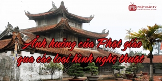 Chất liệu Phật giáo qua các loại hình nghệ thuật