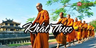 Khất thực - Một pháp tu truyền thống của đạo Phật