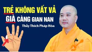 Trẻ không Vất Vả, Già càng Gian Nan